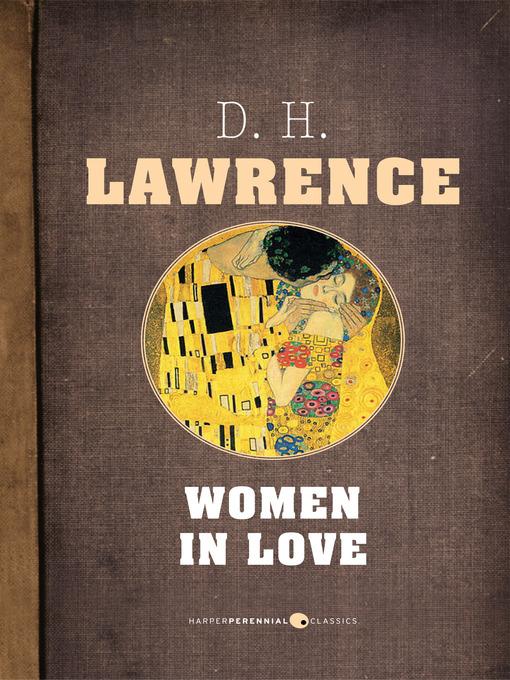 Title details for Women In Love by D. H. Lawrence - Available